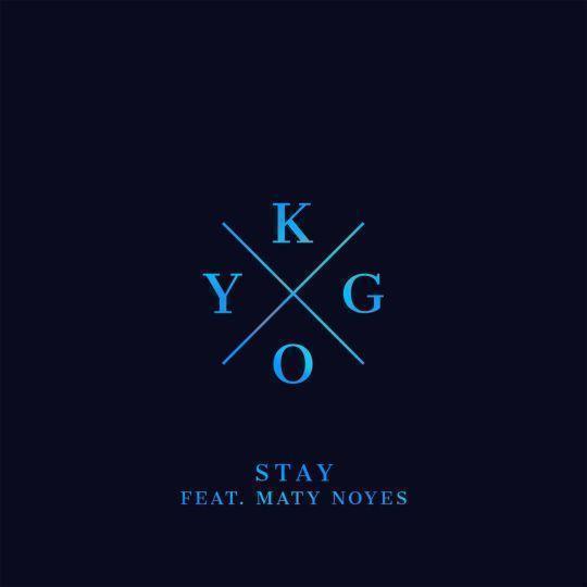 Coverafbeelding Stay - Kygo Feat. Maty Noyes