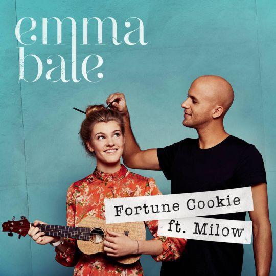 Coverafbeelding Fortune Cookie - Emma Bale Ft. Milow