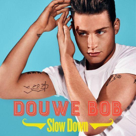 Coverafbeelding Slow Down - Douwe Bob