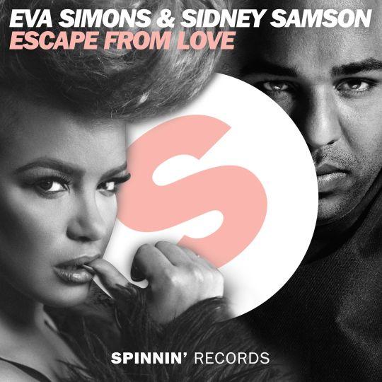 Coverafbeelding Escape From Love - Eva Simons & Sidney Samson
