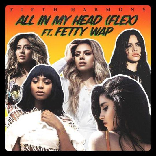 Coverafbeelding All In My Head (Flex) - Fifth Harmony Ft. Fetty Wap