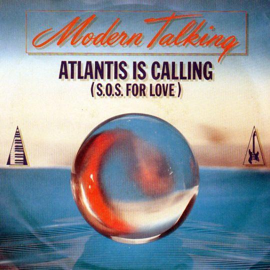 Coverafbeelding Modern Talking - Atlantis Is Calling (S.O.S. For Love)