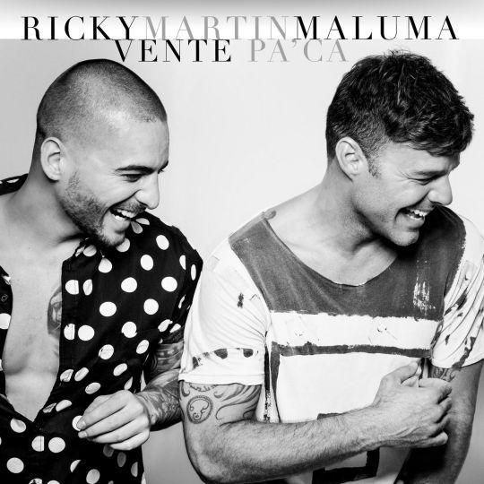 Coverafbeelding Vente Pa' Ca - Ricky Martin & Maluma