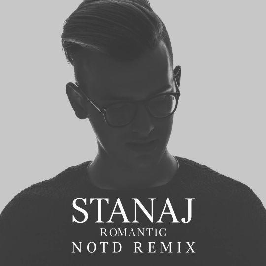 Coverafbeelding Romantic - Notd Remix - Stanaj