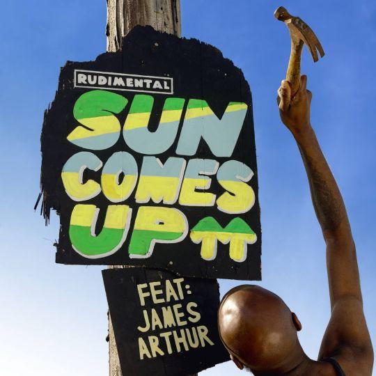 Coverafbeelding Sun Comes Up - Rudimental Feat: James Arthur