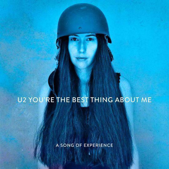 Coverafbeelding U2 - You're the best thing about me - A Song Of Experience