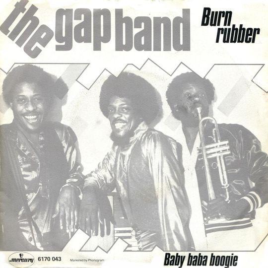Coverafbeelding Burn Rubber - The Gap Band