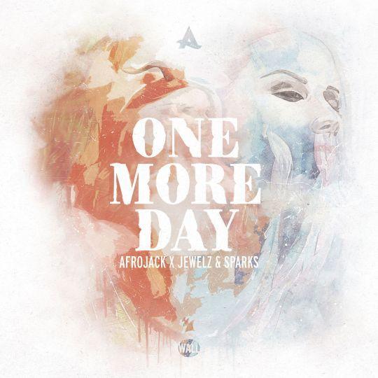 Coverafbeelding Afrojack x Jewelz & Sparks - One more day