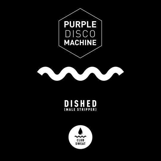 Coverafbeelding Dished (Male Stripper) - Purple Disco Machine