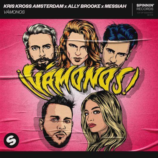 Coverafbeelding Vámonos - Kris Kross Amsterdam X Ally Brooke X Messiah