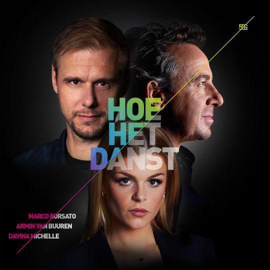 Coverafbeelding Hoe Het Danst - Marco Borsato & Armin Van Buuren & Davina Michelle
