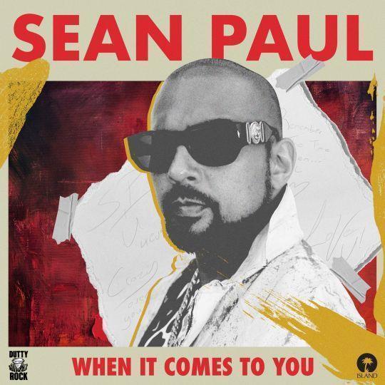 Coverafbeelding When It Comes To You - Sean Paul