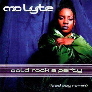 Coverafbeelding Cold Rock A Party (Bad Boy Remix) - Mc Lyte