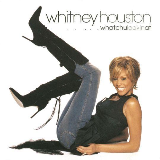 Coverafbeelding Whatchu Lookin At - Whitney Houston