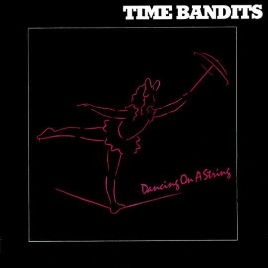 Coverafbeelding Dancing On A String - Time Bandits