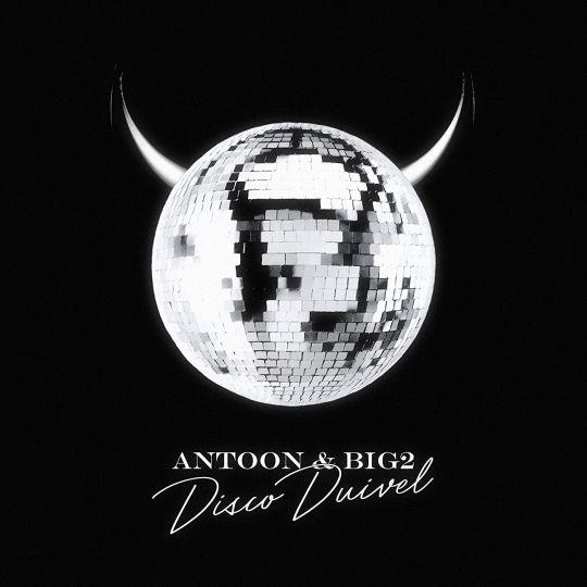 Coverafbeelding Disco Duivel - Antoon & Big2