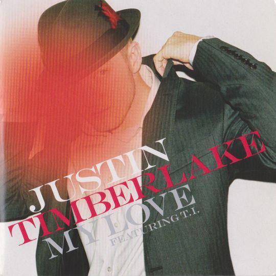 Coverafbeelding My Love - Justin Timberlake Featuring T.i.