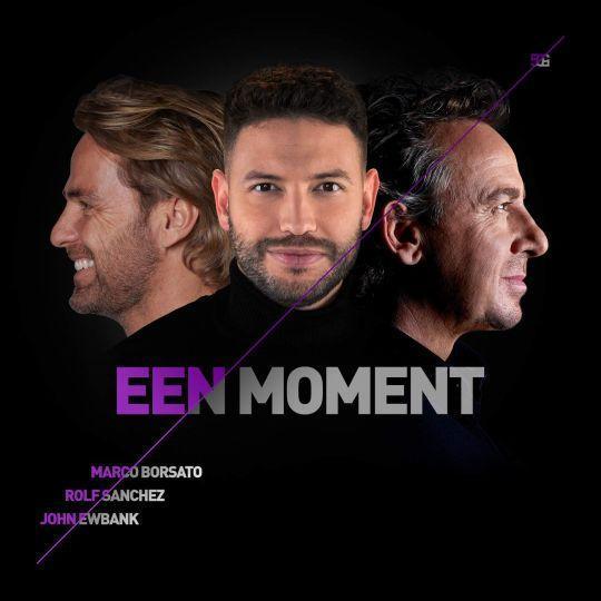 Coverafbeelding Een Moment - Marco Borsato, Rolf Sanchez & John Ewbank