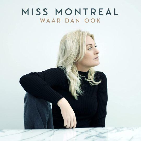 Coverafbeelding Waar Dan Ook - Miss Montreal