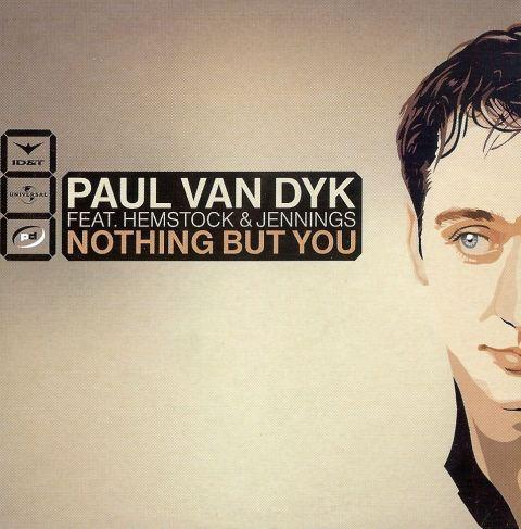 Coverafbeelding Nothing But You - Paul Van Dyk Feat. Hemstock & Jennings