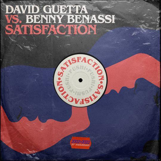 Coverafbeelding David Guetta vs. Benny Benassi - Satisfaction