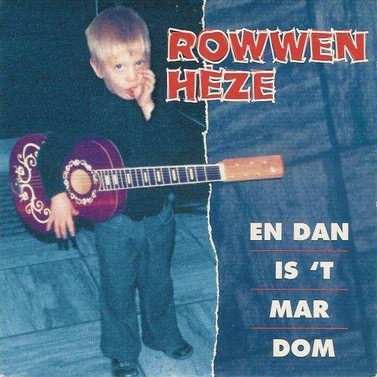 Coverafbeelding En Dan Is 'T Mar Dom - Rowwen Hèze