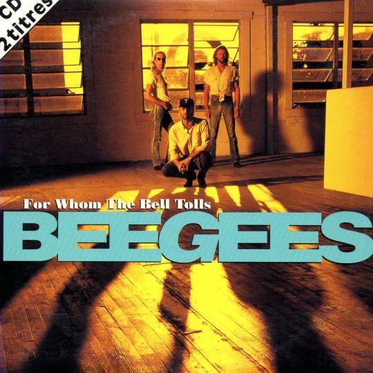 Coverafbeelding For Whom The Bell Tolls - Beegees