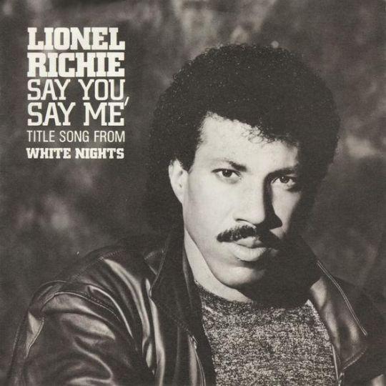 Coverafbeelding Say You, Say Me - Title Song From White Nights - Lionel Richie