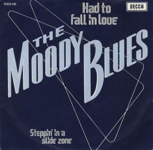 Coverafbeelding The Moody Blues - Had To Fall In Love
