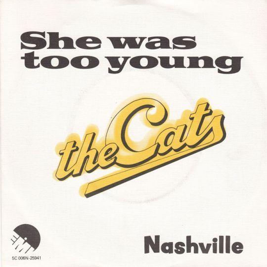 Coverafbeelding She Was Too Young - The Cats