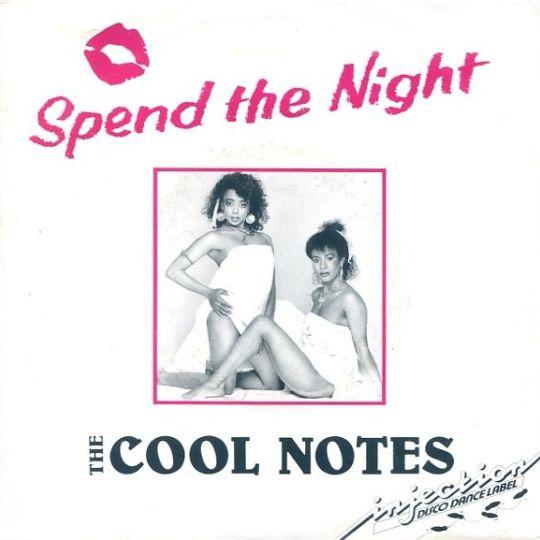 Coverafbeelding The Cool Notes - Spend The Night