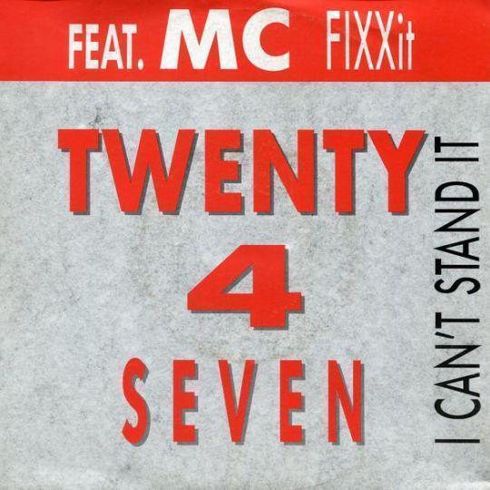 Coverafbeelding I Can't Stand It - Twenty 4 Seven Feat. Mc Fixxit