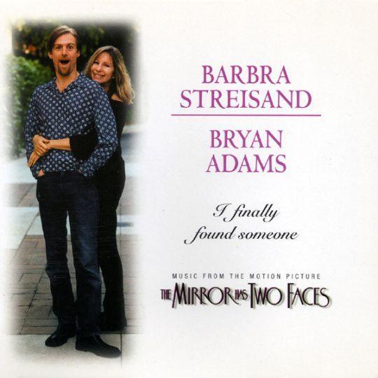Coverafbeelding I Finally Found Someone - Barbra Streisand & Bryan Adams