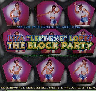 Coverafbeelding The Block Party - Lisa "Left Eye" Lopes