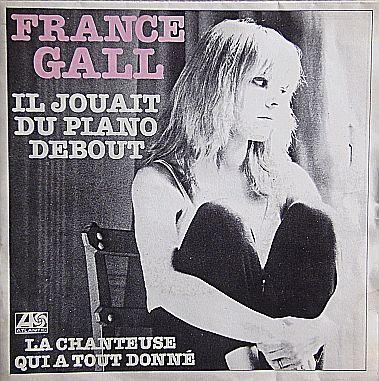 Coverafbeelding Il Jouait Du Piano Debout - France Gall