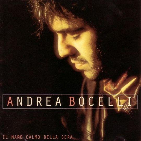 Coverafbeelding Il Mare Calmo Della Sera - Andrea Bocelli