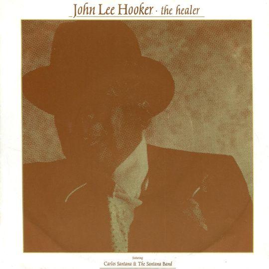 Coverafbeelding John Lee Hooker featuring Carlos Santana & The Santana Band - The Healer