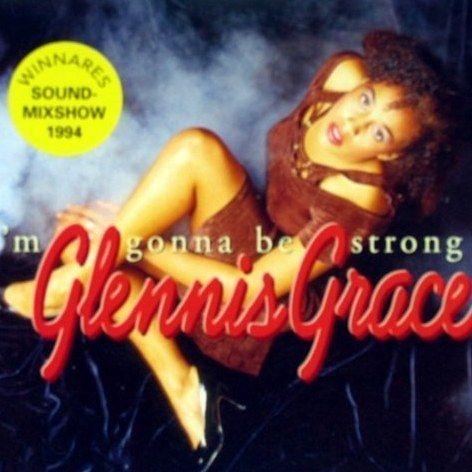 Coverafbeelding I'm Gonna Be Strong - Glennis Grace