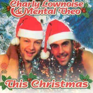 Coverafbeelding Charly Lownoise & Mental Theo - This Christmas