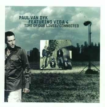 Coverafbeelding Time Of Our Lives - Paul Van Dyk Featuring Vega 4