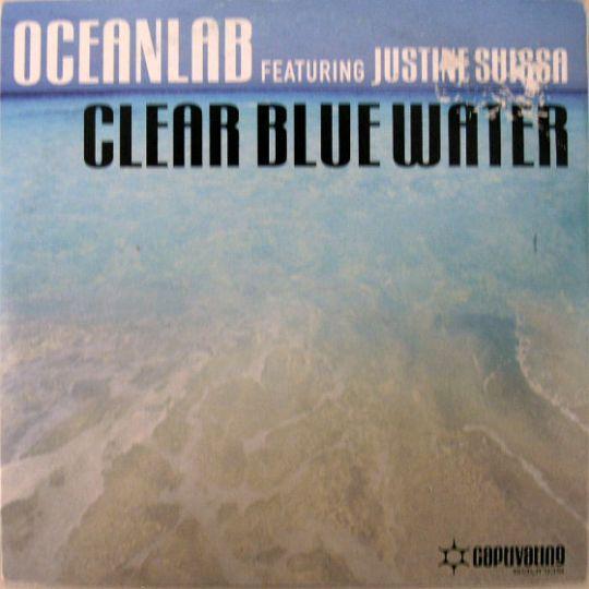 Coverafbeelding Clear Blue Water - Oceanlab Featuring Justine Suissa