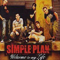 Coverafbeelding Welcome To My Life - Simple Plan