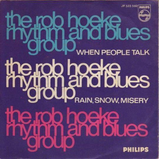 Coverafbeelding When People Talk - The Rob Hoeke Rhythm And Blues Group