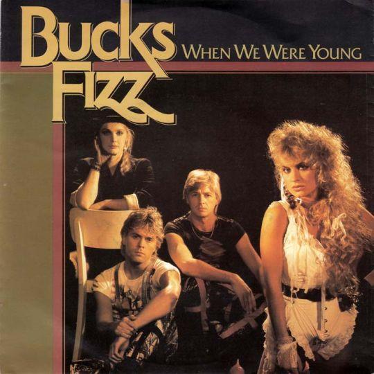 Coverafbeelding When We Were Young - Bucks Fizz