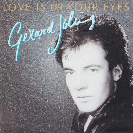 Coverafbeelding Love Is In Your Eyes - Gerard Joling