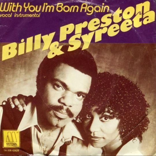 Coverafbeelding With You I'm Born Again - Billy Preston & Syreeta