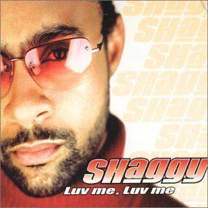 Coverafbeelding Shaggy - Luv Me, Luv Me