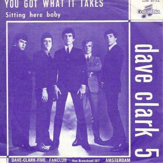 Coverafbeelding You Got What It Takes - Dave Clark 5