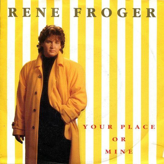 Coverafbeelding Your Place Or Mine - Rene Froger