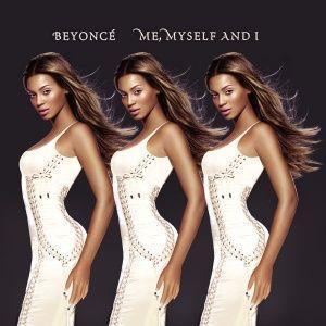 Coverafbeelding Beyoncé - Me, Myself And I